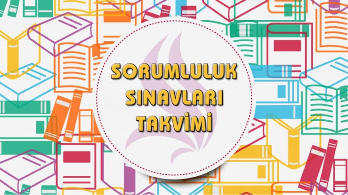 ŞUBAT AYI SORUMLULUK SINAV PROGRAMI 